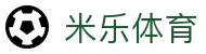 MILE米乐(集团) - MILE SPORTS